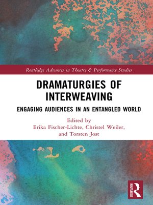 cover image of Dramaturgies of Interweaving